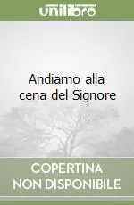 Andiamo alla cena del Signore Offerta Speciale