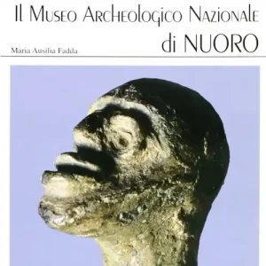 Museo archeologico nazionale di Nuoro Affare