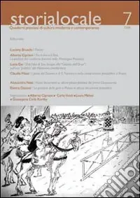 Storia locale. Quaderni pistoiesi di cultura moderna e contemporanea. Vol. 7 Consegna Rapida