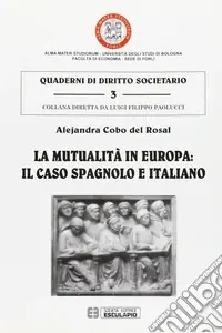 Sconto La mutualità in Europa il caso spagnolo e italiano