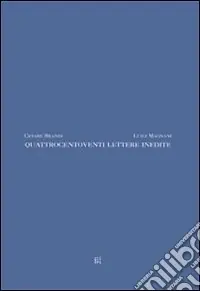 Prezzo Di Fabbrica Quattrocentoventi lettere inedite