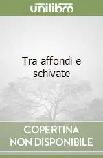 Tra affondi e schivate Più Venduto