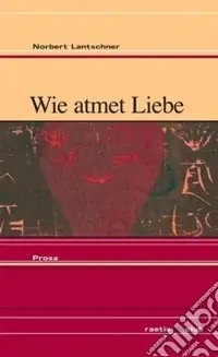Ordina Subito Wie atmet Liebe