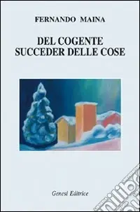 Del cogente succeder delle cose Compra Online
