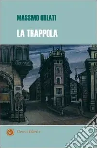 Nuovo Arrivo La trappola