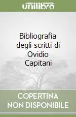 Bibliografia degli scritti di Ovidio Capitani Più Venduto
