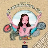 Compra Adesso Le pietre magiche di Giò
