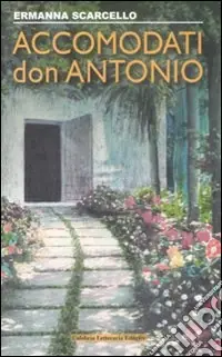 Accomodati don Antonio Vendita Finale