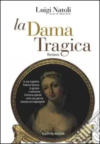 La dama tragica Esclusivo