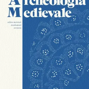 Promozione Esclusiva Archeologia medievale (2008). Vol. 35