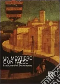 Un mestiere, un paese. I sabbionanti di sottomarini (rist. anast.) Prezzo Di Fabbrica