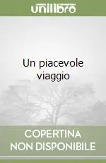 Prezzo Ridotto Un piacevole viaggio