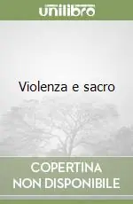 Violenza e sacro Economico