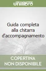 Guida completa alla chitarra d‘accompagnamento Offerta Limitata