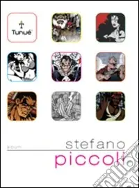 Stefano Piccoli. Ediz. illustrata Sconto