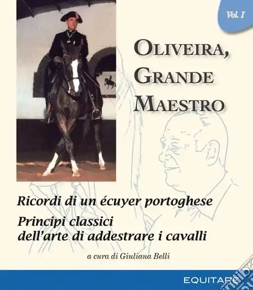 Oliveira, grande maestro. Vol. 1 Ultima Occasione