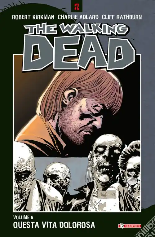 Di Tendenza Questa vita dolorosa. The walking dead. Vol. 6