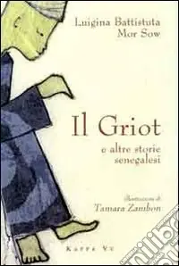 Saldi Il griot e altre storie senegalesi