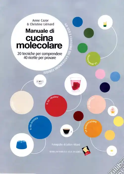 Manuale di cucina molecolare. Ediz. a colori Novità