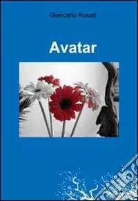 Spedizione Espresso Avatar. Messaggi dalla rete