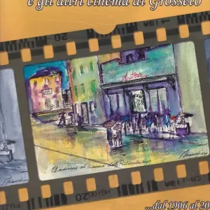 Il «Pidocchino» e gli altri cinema di Grosseto briciole di storia Promozione