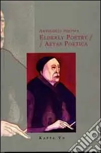 Direttamente Dal Produttore Antologia poetica-Elderly poetry-Aetas poetica