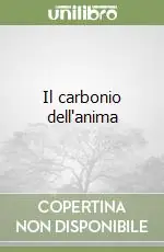 Offerta Limitata Il carbonio dell‘anima