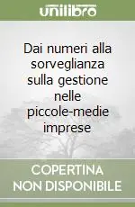 Spedizione Espresso Dai numeri alla sorveglianza sulla gestione nelle piccole-medie imprese