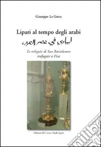 Bestseller Lipari al tempo degli arabi