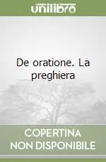 De oratione. La preghiera Popolare