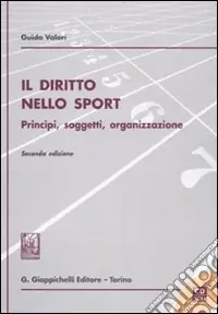 Offerta Del Giorno Il diritto nello sport. Principi, soggetti, organizzazione. Con CD-ROm