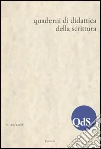 Ordina Subito QdS. Quaderni di didattica della scrittura (2009). Vol. 10