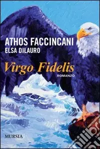 Virgo fidelis Solo Oggi