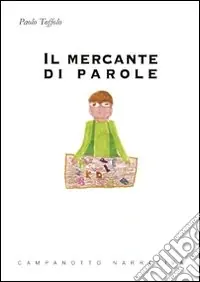 Il mercante di parole Soddisfatti O Rimborsati