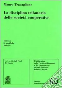 Offerta La disciplina tributaria delle società cooperative