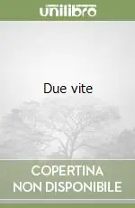 Ordina Subito Due vite