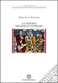 La vendita dei beni di consumo Prezzo Conveniente