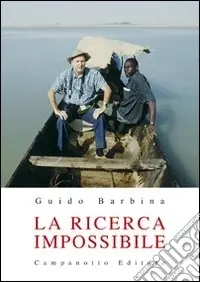 La ricerca impossibile Consegna Rapida