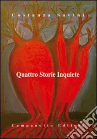 Promozione Esclusiva Quattro storie inquiete