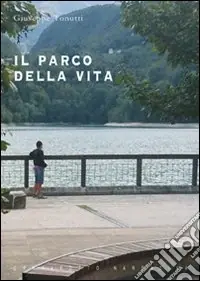 Solo Oggi Il parco della vita