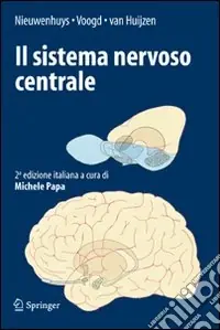Acquista Ora Il sistema nervoso centrale