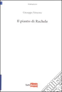 Spedizione Espresso Il pianto di Rachele