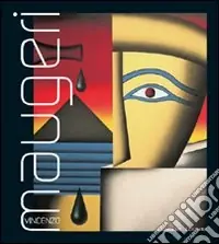 Vincenzo Maugeri. Ritratti di paesaggi e paesaggi umani. Ediz. illustrata Novità