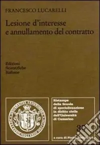 Lesione d‘interesse e annullamento del contratto Reso Gratuito
