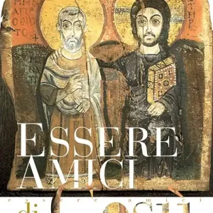 Essere amici di Gesù Ultima Occasione