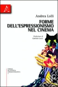 Forme dell‘espressionismo nel cinema Super Prezzo