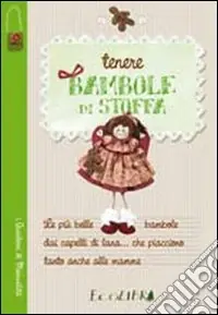 Compra Online Tenere bambole di stoffa