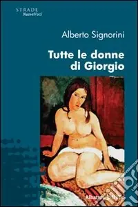 Tutte le donne di Giorgio Promozione Esclusiva