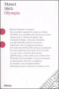 Manet 1863 Olympia. Ediz. illustrata Promozione