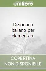 Nuova Collezione Dizionario italiano per elementare